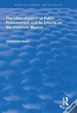 Capa do artigo The Liberalisation Of Public Procurement And Its Effects On The Common Market