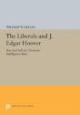 The Liberals And J. Edgar Hoover - Preview