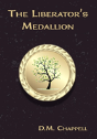 The Liberator'S Medallion - Preview