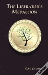 The Liberator'S Medallion