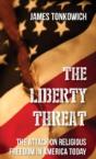 The Liberty Threat: The Attack On Religi - Preview