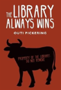 The Library Always Wins - Preview