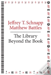 The Library Beyond The Book