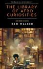 The Library Of Afro Curiosities - Preview