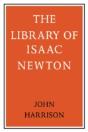The Library Of Isaac Newton - Preview