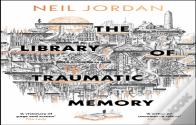 The Library Of Traumatic Memory