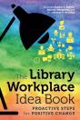 The Library Workplace Idea Book - Preview
