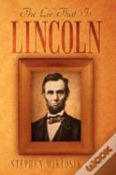 The Lie That Is Lincoln