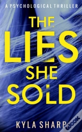The Lies She Sold