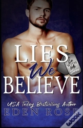 The Lies We Believe