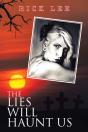 The Lies Will Haunt Us - Preview