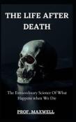 The Life After Death
