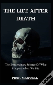 The Life After Death