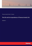 The Life And Correspondence Of Thomas Arnold, D.D.