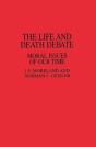 The Life And Death Debate - Preview