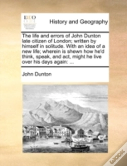 Capa do artigo The Life And Errors Of John Dunton Late