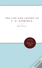 Capa do artigo The Life And Legend Of E. H. Harriman