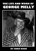 The Life And Work Of George Melly