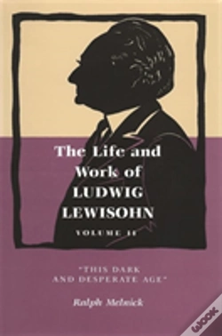 Capa do artigo The Life And Work Of Ludwig Lewisohn, Volume 2