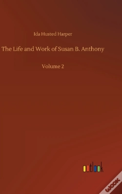Capa do artigo The Life And Work Of Susan B. Anthony :V