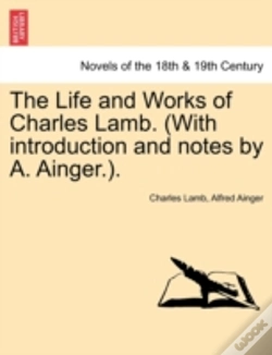 Capa do artigo The Life And Works Of Charles Lamb. (With Introduction And Notes By A. Ainger.).