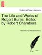 The Life And Works Of Robert Burns. Edit - Preview