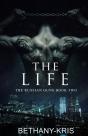 The Life - Preview