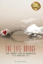 The Life Bridge - Preview