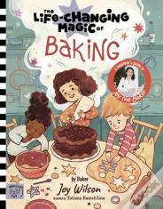 The Life Changing Magic Of Baking