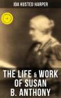 The Life & Work Of Susan B. Anthony - Preview