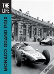 Capa do artigo The Life Monaco Grand Prix