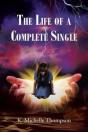 The Life Of A Complete Single - Preview