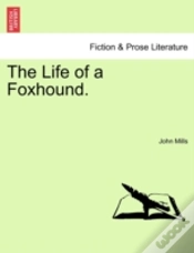 Capa do artigo The Life Of A Foxhound.