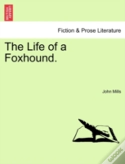 Capa do artigo The Life Of A Foxhound.