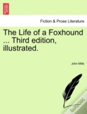 Capa do artigo The Life Of A Foxhound ... Third Edition