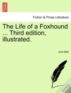 Capa do artigo The Life Of A Foxhound ... Third Edition