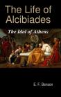 The Life Of Alcibiades - Preview