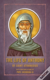 The Life Of Anthony
