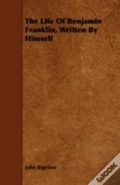 Capa do artigo The Life Of Benjamin Franklin, Written B