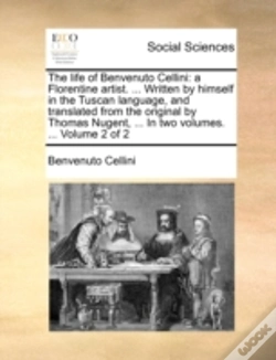 Capa do artigo The Life Of Benvenuto Cellini: A Florent