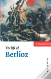 Capa do artigo The Life Of Berlioz