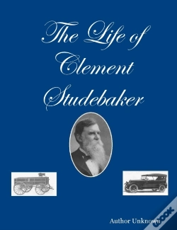 Capa do artigo The Life Of Clement Studebaker