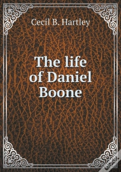 Capa do artigo The Life Of Daniel Boone