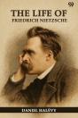 The Life Of Friedrich Nietzsche (Edition1) - Preview