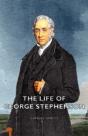 The Life Of George Stephenson - Preview