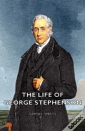 Capa do artigo The Life Of George Stephenson