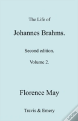 Capa do artigo The Life Of Johannes Brahms. Revised, Second Edition. (Volume 2).
