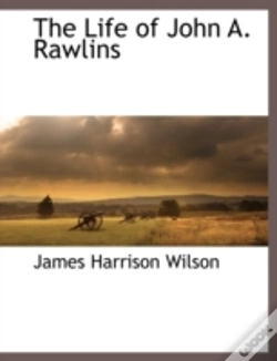 Capa do artigo The Life Of John A. Rawlins