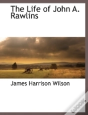 Capa do artigo The Life Of John A. Rawlins