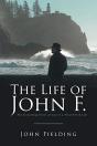 The Life Of John F. - Preview